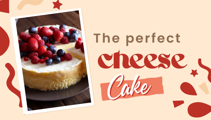 perfect cheese cake