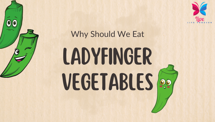 Ladyfinger Vegetables