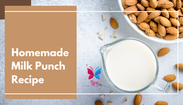 Milk Punch Recipe