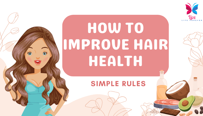How to Improve Hair Health