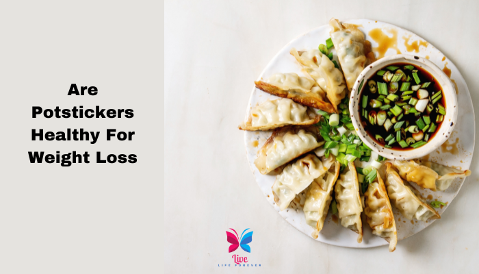 Are Potstickers Healthy For Weight Loss