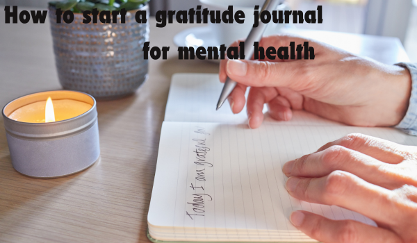 Start gratitude journal for mental health