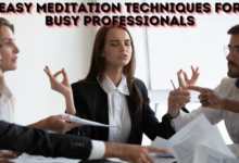 Easy meditation techniques for busy professionals