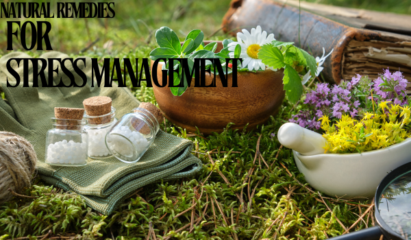 Natural remedies for stress management